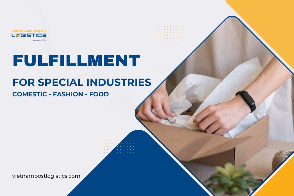 Fulfillment for special Industries: Comestic - Fashion - Food