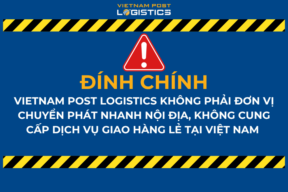 Đính chính lại về Vietnam Post Logistics