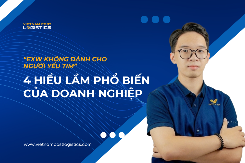 4 Hiểu lầm về EXW