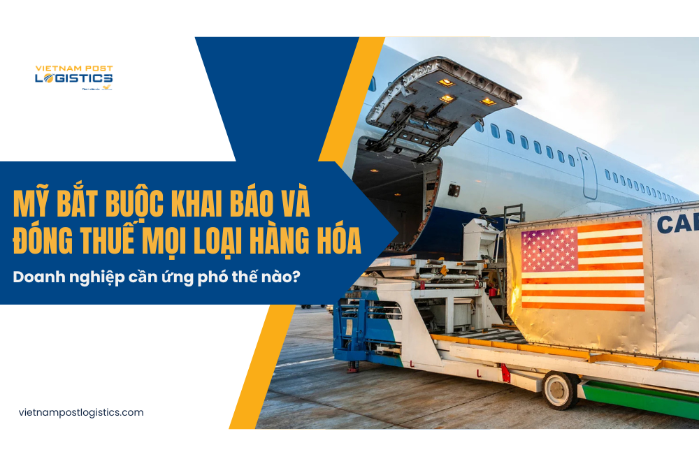 Gửi hàng đi Mỹ phải khai báo và đóng thuế