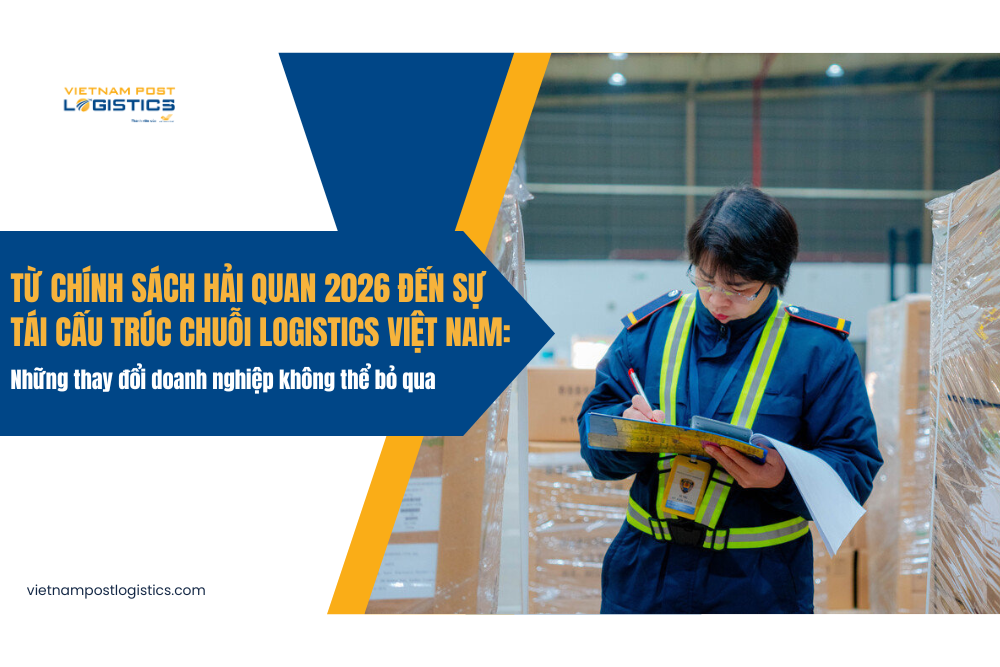 chính sách hải quan 2026