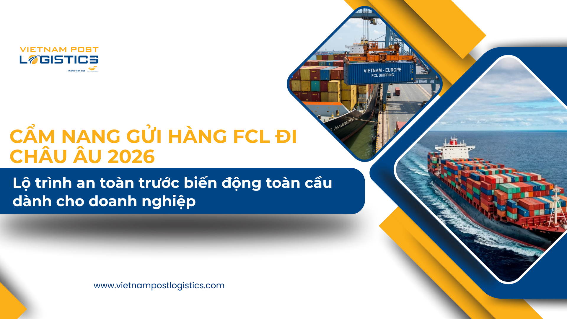 gửi hàng FCL đi Châu Âu 2026